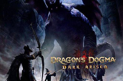 龙之信条：黑暗觉醒 / Dragon's Dogma