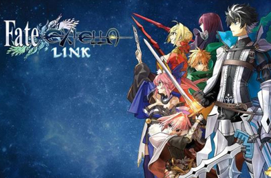 命运：创世连接 / Fate/EXTELLA LINK