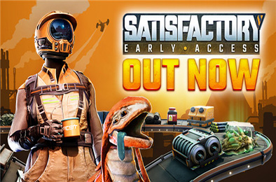 幸福工厂 / 满意工厂 / Satisfactory v1.0.0.6