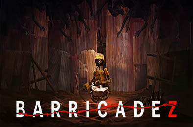 末日守护 / BARRICADEZ v1.01