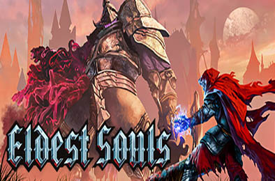 上古之魂 / Eldest Souls v1.1.26