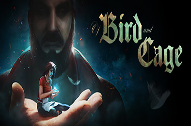 鸟与笼 / Of Bird and Cage 