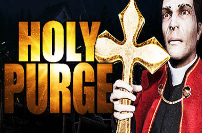 神圣净化 / Holy Purge  v1.0.1