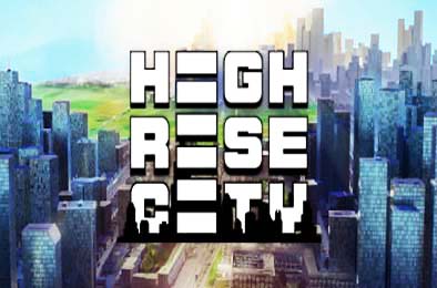 高层都市 / Highrise City v1.2.2