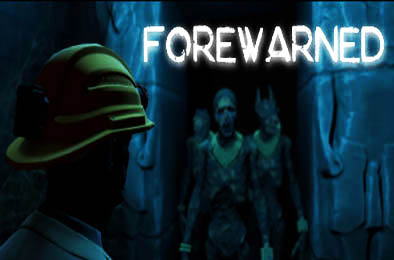 预先警告 / FOREWARNED 