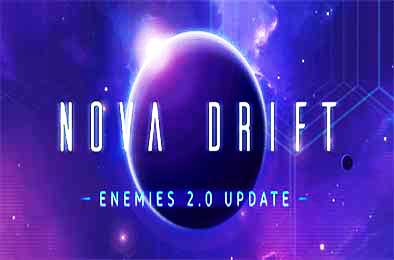 新星漂移 / Nova Drift v1.0.131