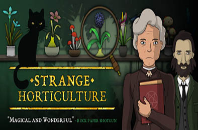 奇异园艺 / Strange Horticulture v1.1.49