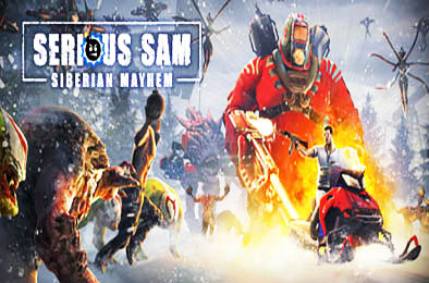 英雄萨姆：西伯利亚狂想曲 / Serious Sam Siberian Mayhem v1.6