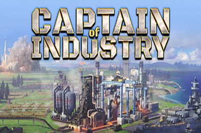 工业巨头 / Captain of Industry 