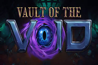 虚空穹牢 / Vault of the Void v2.6.15.0