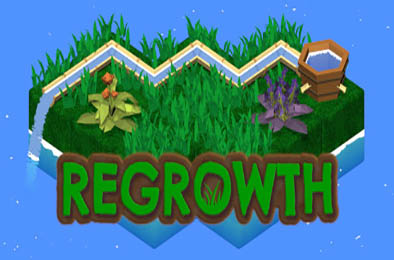 再生 / Regrowth v1.1.0