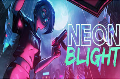 霓虹枯萎病 / Neon Blight v1.0.3.3