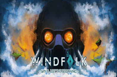 风之子：天空只是开始 / Windfolk: Sky is just the Beginning