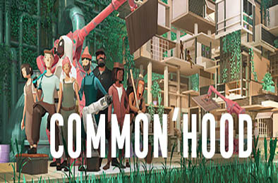 共性 / Common'hood v1.3.2.7