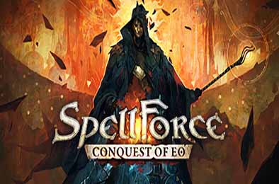 咒语力量：征服埃欧大陆 / SpellForce: Conquest of Eo v01.06.30485