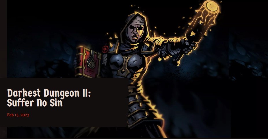 《暗黑地牢2》更新加入前作经典角色战斗修女