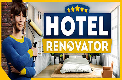 酒店大改造 / Hotel Renovator 
