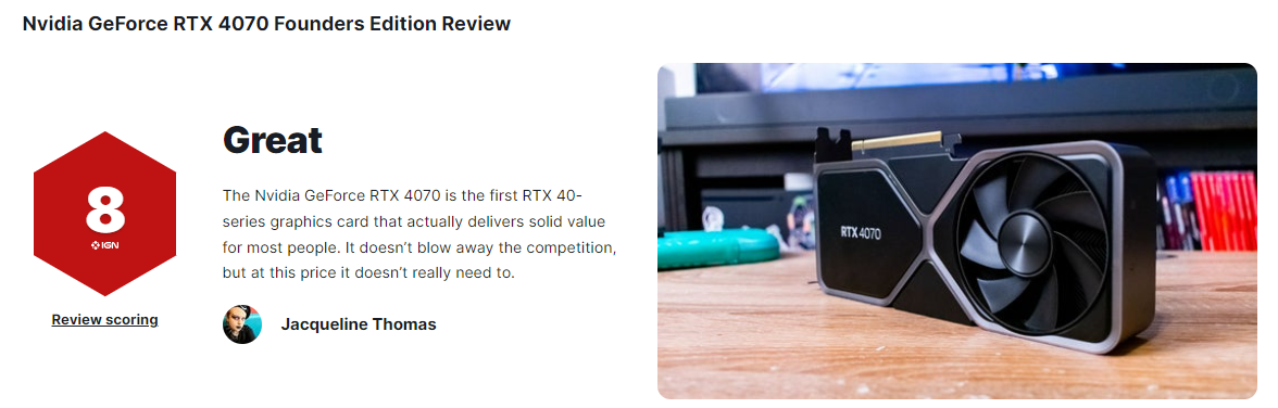 RTX4070显卡IGN8分：性价比相当不错
