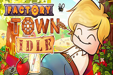 工业小镇：放置版 / Factory Town Idle v1.1.1