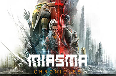 迷瘴纪事 / Miasma Chronicles v1.1.1
