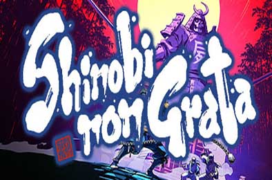 忍者封魔传 / SHINOBI NON GRATA