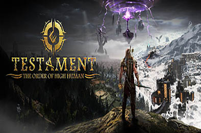 遗言：高人之序 / Testament: The Order of High Human v1.00.00
