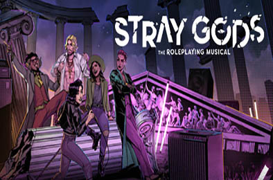 迷失神祇：角色扮演音乐剧 / Stray Gods: The Roleplaying Musical v8863