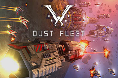 尘埃舰队 / Dust Fleet v5.7