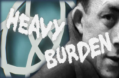 沉重的负担 / Heavy Burden 