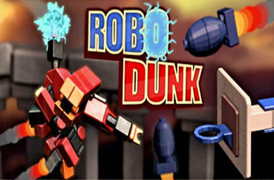 机器人灌篮 / Robodunk