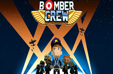 轰炸机小队 / Bomber Crew