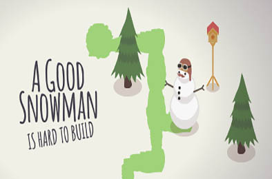 好的雪人很难堆 / A Good Snowman Is Hard To Build