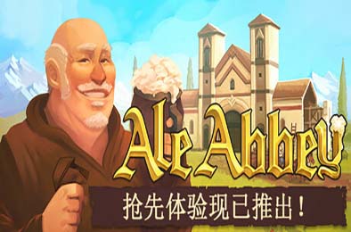 修道院酿酒大亨 / Ale Abbey - Monastery Brewery Tycoon v0.6.20250220.01