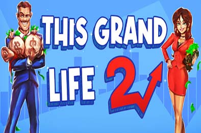 绚丽人生2 / This Grand Life 2 v0.69.00