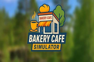 烘焙咖啡馆模拟器 / Bakery Cafe Simulator