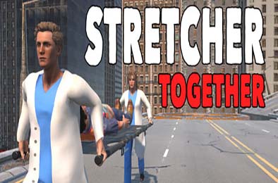 担架拍档 / Stretcher Together