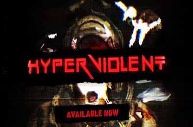 超级暴力 / HYPERVIOLENT