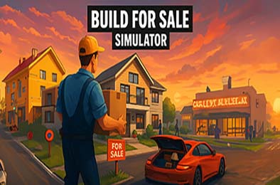 房地产模拟器 / Build For Sale Simulator