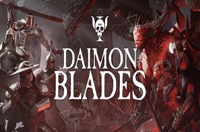 恶魔之刃 / DAIMON BLADES