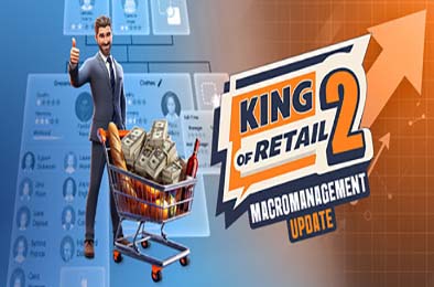 零售之王2 / King of Retail 2