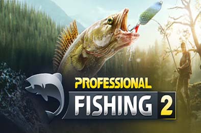 专业钓鱼2 / Professional Fishing 2
