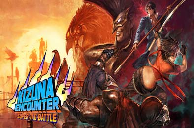 风云默示录：超级组队战 / KIZUNA ENCOUNTER: SUPER TAG BATTLE