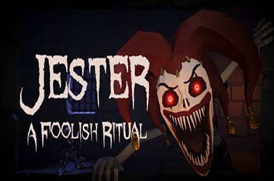 小丑：愚行仪式 / Jester: A Foolish Ritual