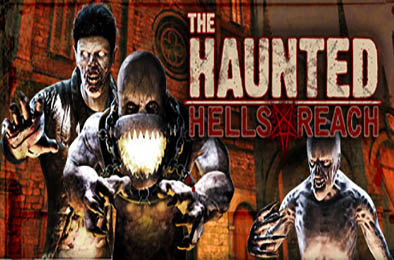 鬼镇：地狱降临 / The Haunted: Hells Reach