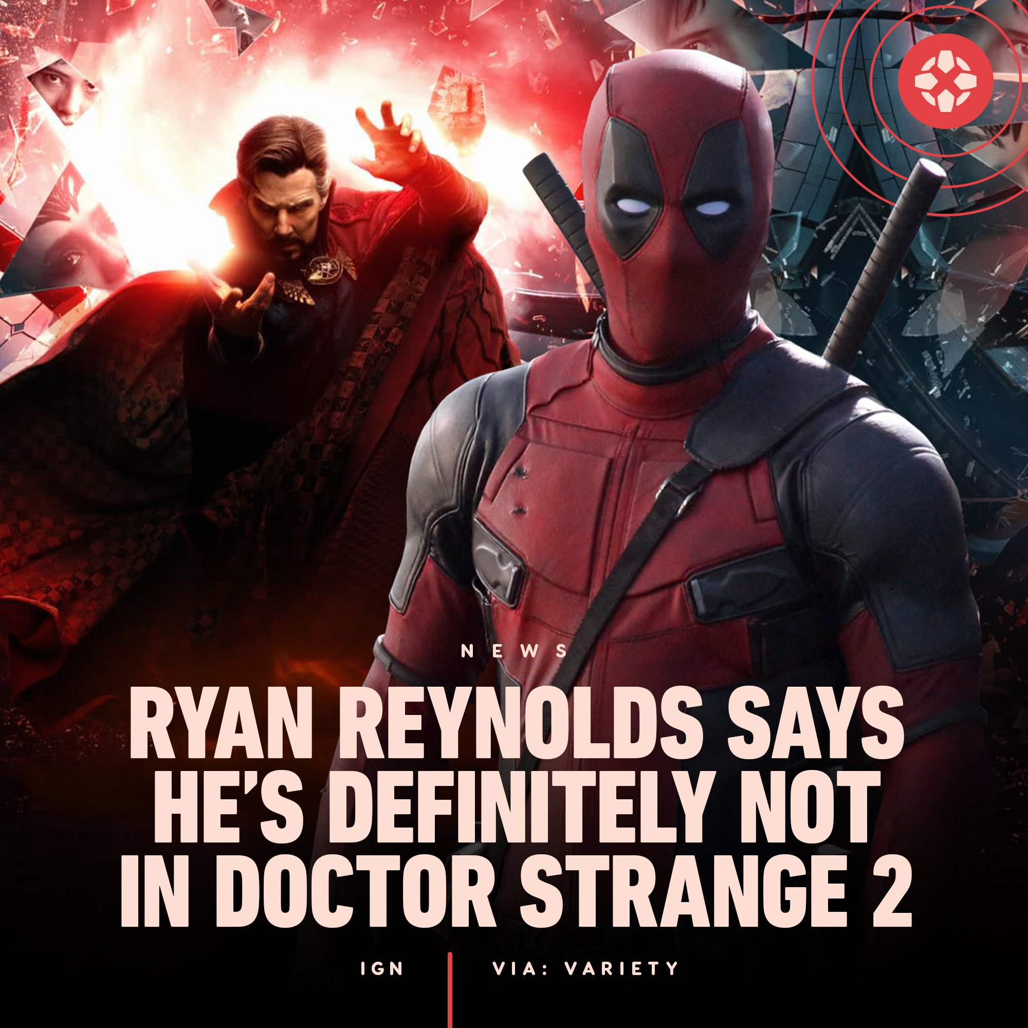 瑞安雷诺兹：我肯定没有参与《奇异博士2》。