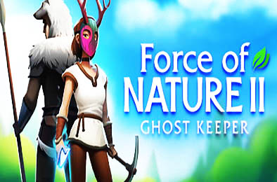 自然之力2：幽灵守护者 / Force of Nature 2: Ghost Keeper v1.1.15