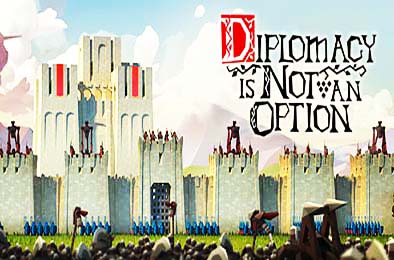 要战便战 / Diplomacy is Not an Option v1.0.25