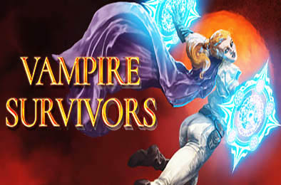 吸血鬼幸存者 / Vampire Survivors v1.12.107