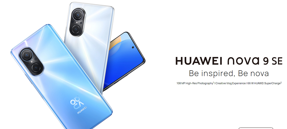 Nova  9 SE亮相华为马来西亚官网，1亿像素主摄像头66W快充。
