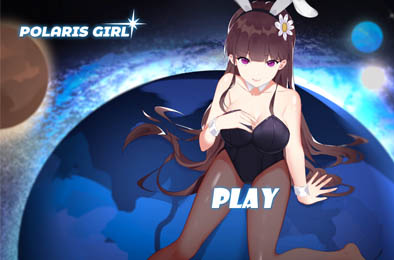 北极星美少女 / Polaris Girl